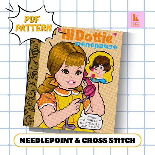 Hi Dottie little golden book menopause needlepoint and cross stitch digital pdf pattern.